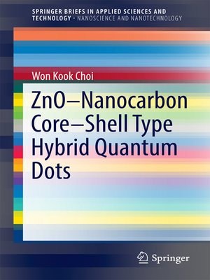 cover image of ZnO-Nanocarbon Core-Shell Type Hybrid Quantum Dots